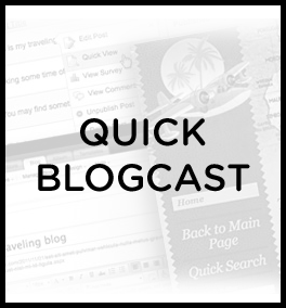 Quick Blogcast